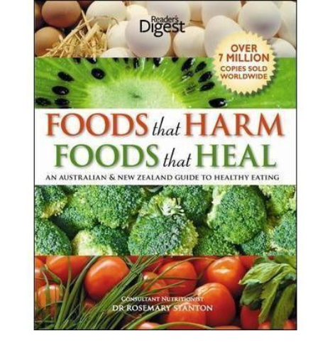 Foods That Harm Foods That Heal A-Z ANZ Guide to Healthy Eating 2nd edition